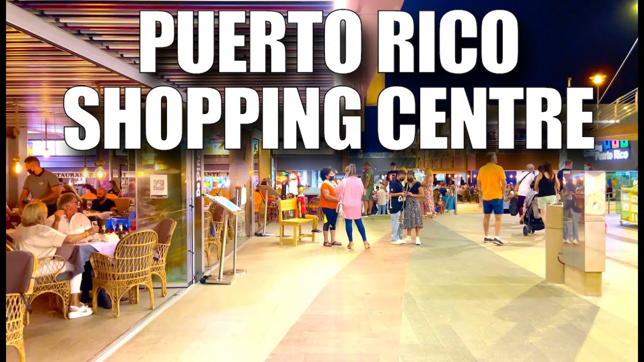Puerto Rico Shopping Centre - 10th September - Canary Virtual Tours - Gran Canaria - Spain