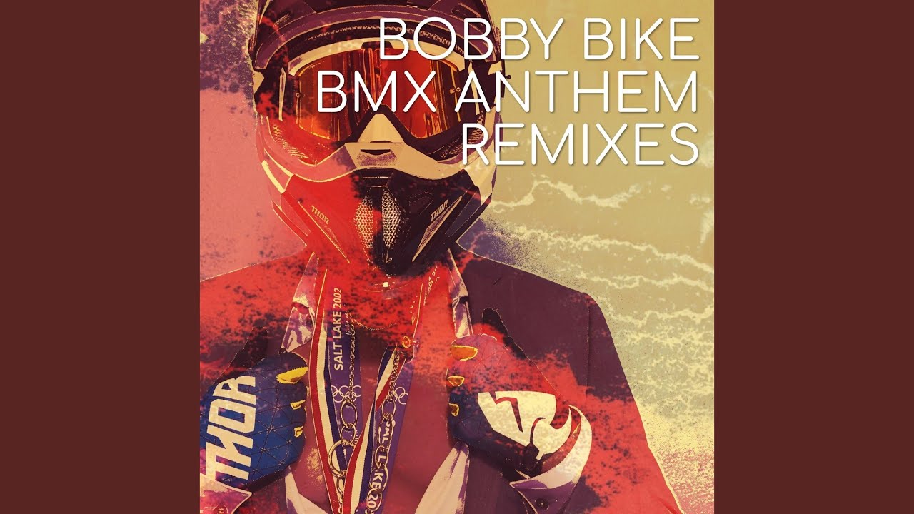BMX Anthem (Seven Waters Remix)