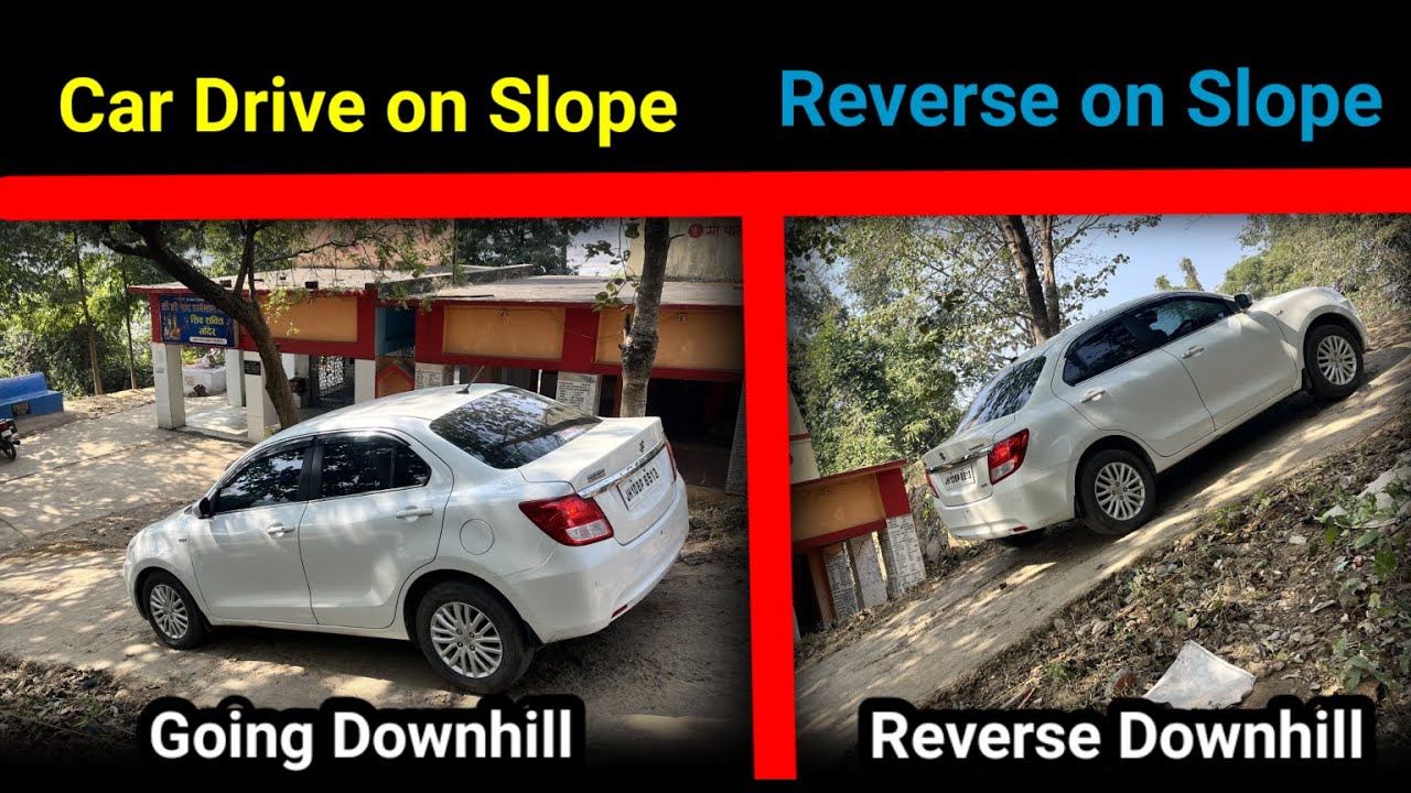 Slope Driving - How to Drive on Slope | How to Reverse on Slope