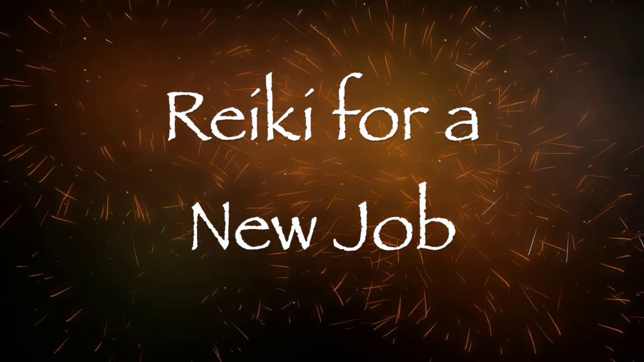 Reiki for a New Job