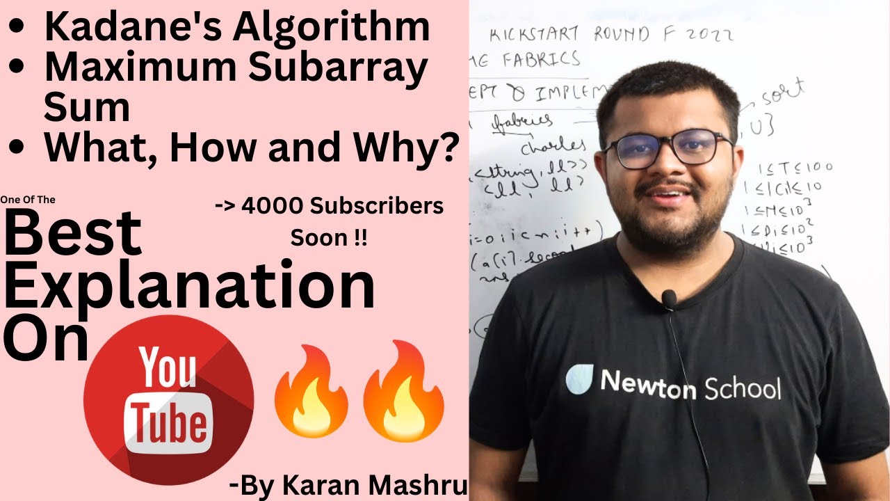 Kadane's Algorithm | Maximum Subarray Sum Problem | Detailed Explanation In Hindi | Newton School