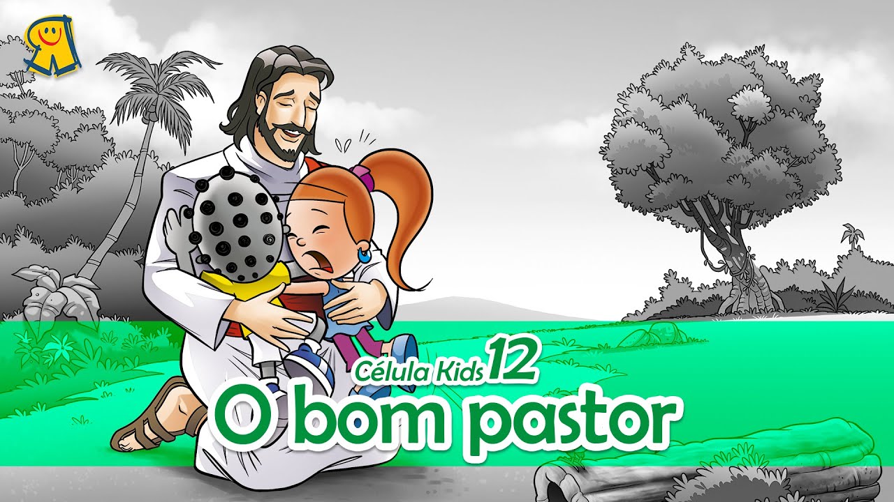 O Bom Pastor | #Lição 12 - Célula Kids Online