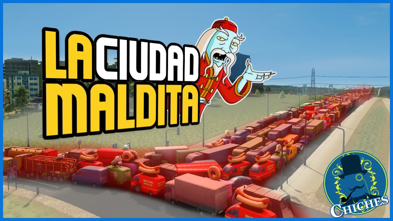 ¡ESTA CIUDAD ESTÁ MALDITA! Todo Está Mal - Cities Skylines: Arreglando Vuestras Ciudades