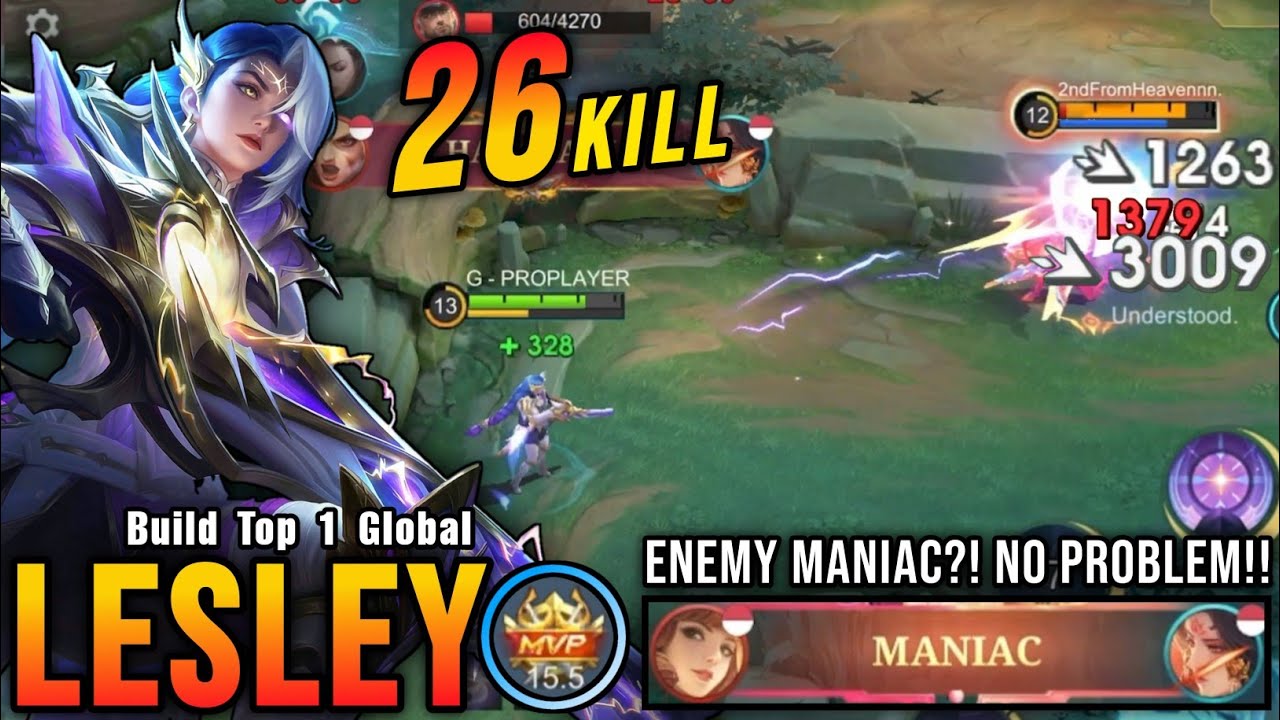 Enemy MANIAC?! No Problem!! 26 Kills Lesley Carry The Game!! - Build Top 1 Global Lesley ~ MLBB