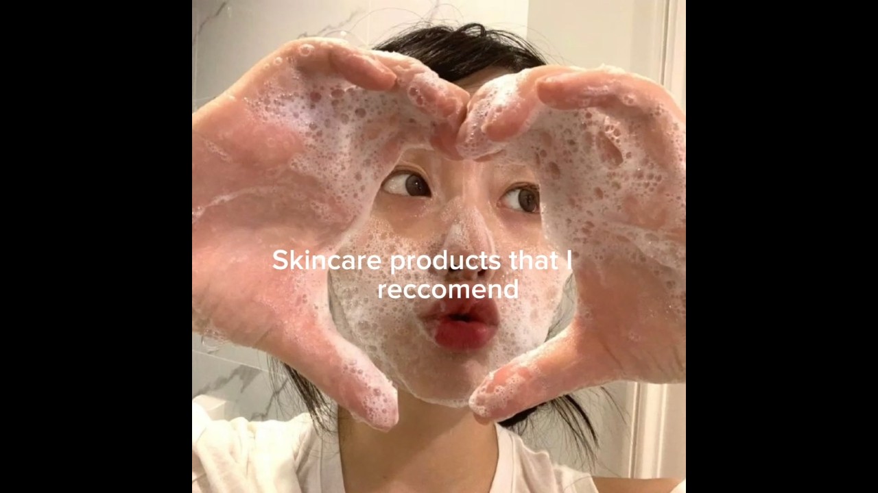 Skincare products that i recommend
