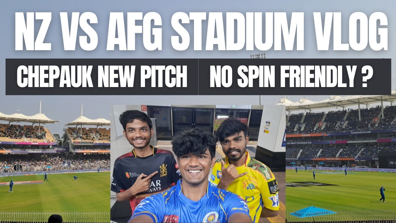 NZ vs AFG T20 World Cup 2026 Vlog | Live Stadium Experience in Chennai | New Zealand vs Afghanistan