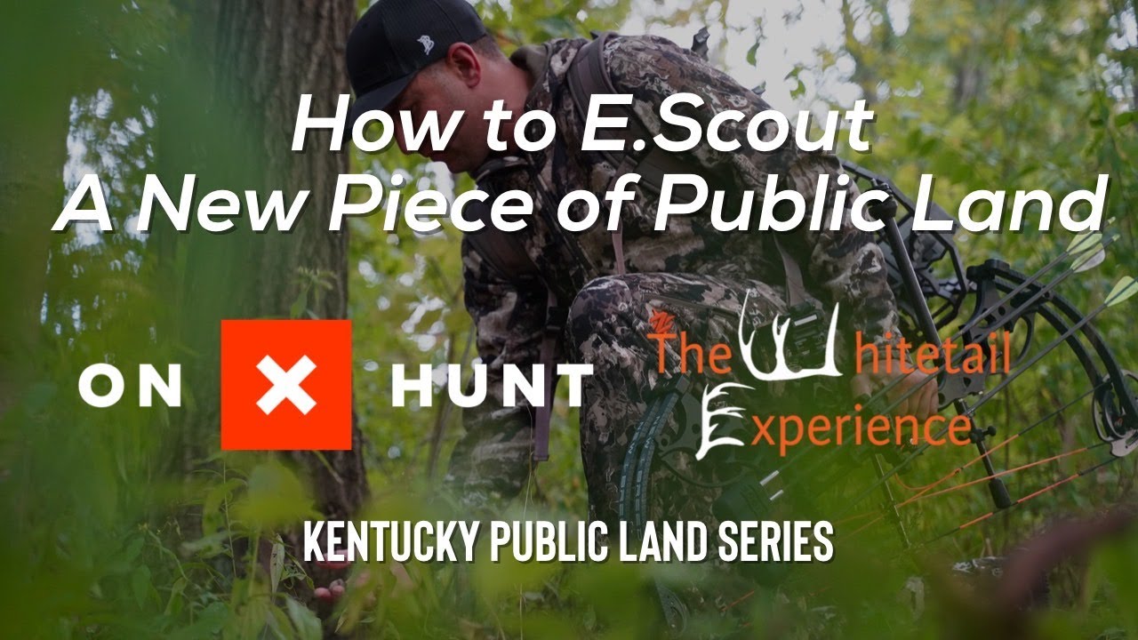 How to E Scout a New Piece of Public Land | Kentucky Public Land Hunting 
