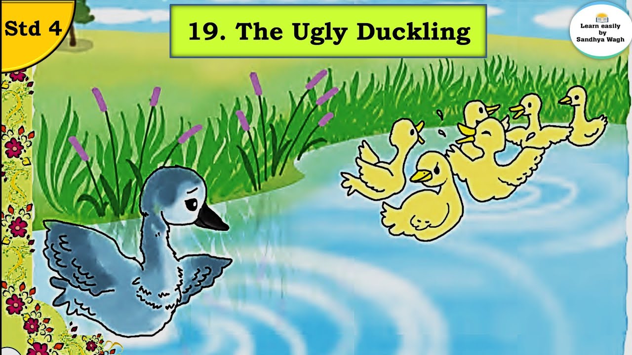 19. The Ugly Duckling | std 4 | English Balbharati | Easy explanation