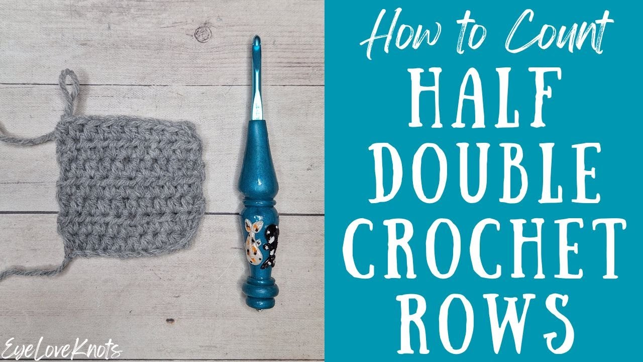 How to Count Rows of Half Double Crochet | Yarn Crafts & Coffee