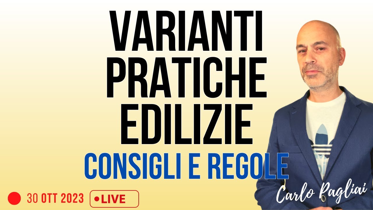 Guida Varianti edilizie per pratiche CILA, SCIA e Permesso di costruire