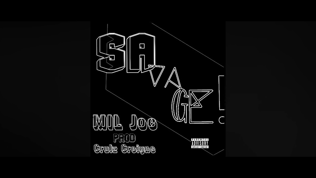 SaVaGe - MILJoe