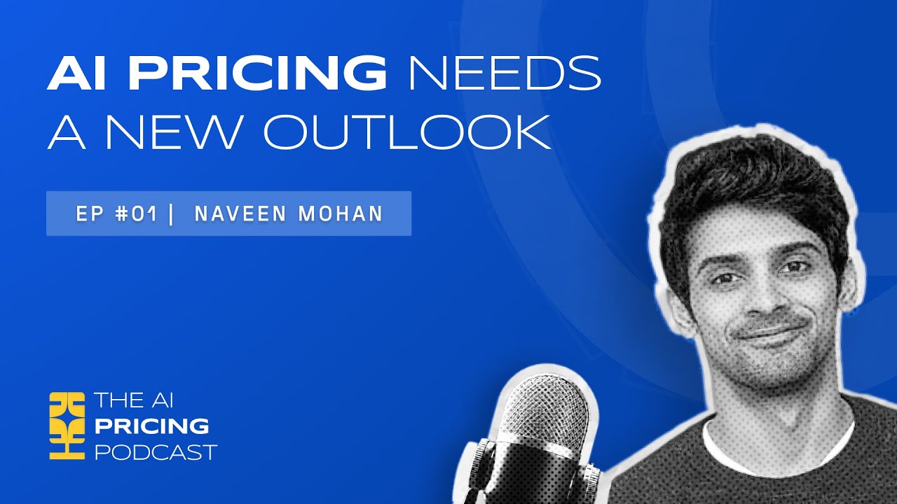 How to Test Price Increases Without Losing Customers with Naveen Mohan (Otter.ai)