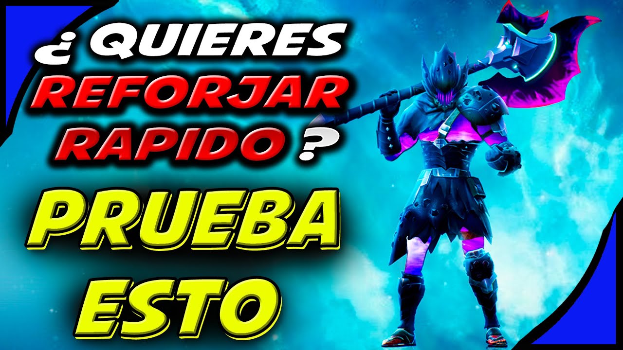¿  Reforjado RAPIDO ?     ****  PRUEBA ESTO   ***   ////     Dauntless  Gameplay