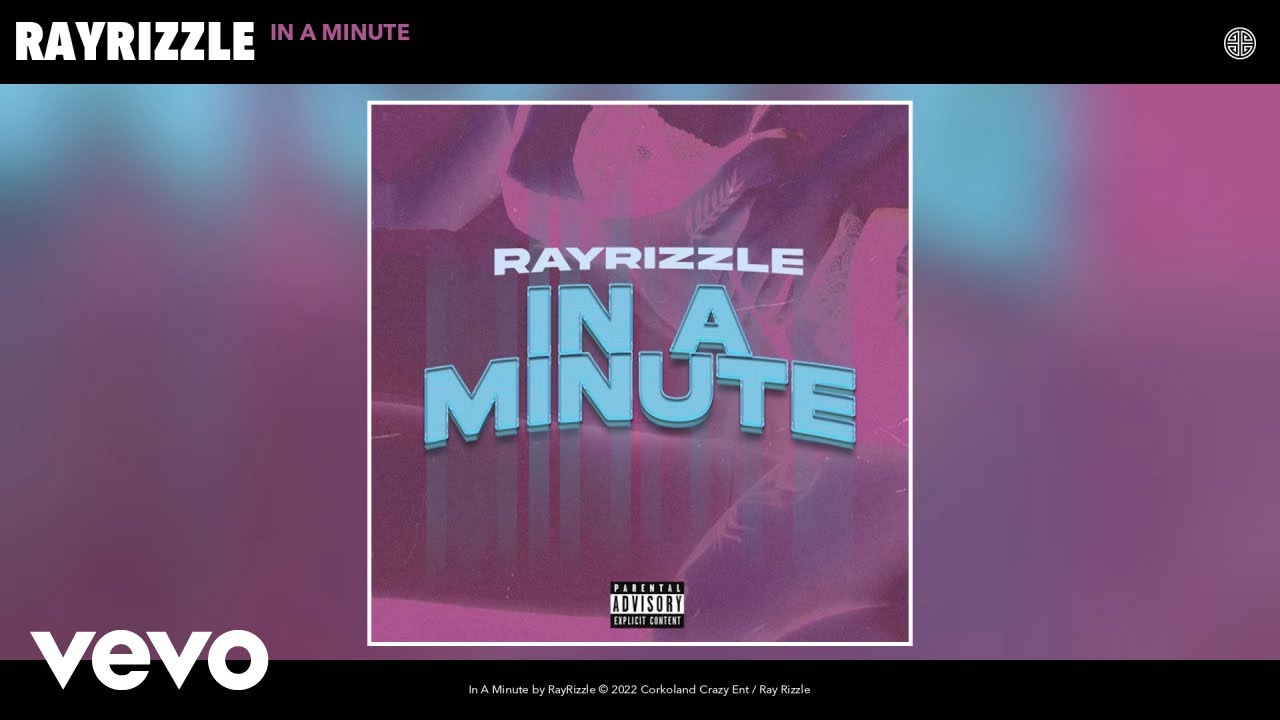 RayRizzle - In A Minute (Official Audio)
