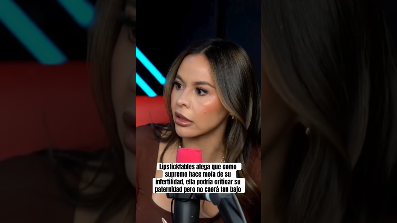 Ana alega que como Supremo hace mofa de su infertilidad, ella podría criticar su paternidad