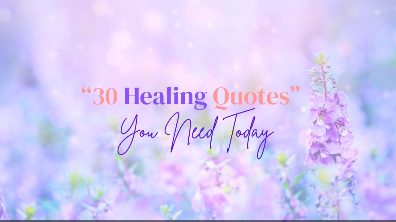 30 Healing Quote to calm your heart| Deep emotional healing |peaceful whisper video