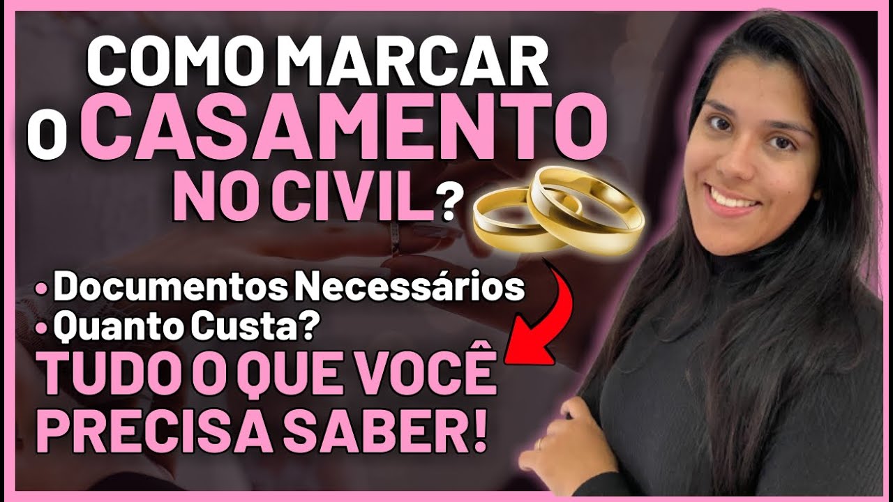 Como Marcar Casamento no Civil em 2025? Documentos, Custos [Guia Completo]