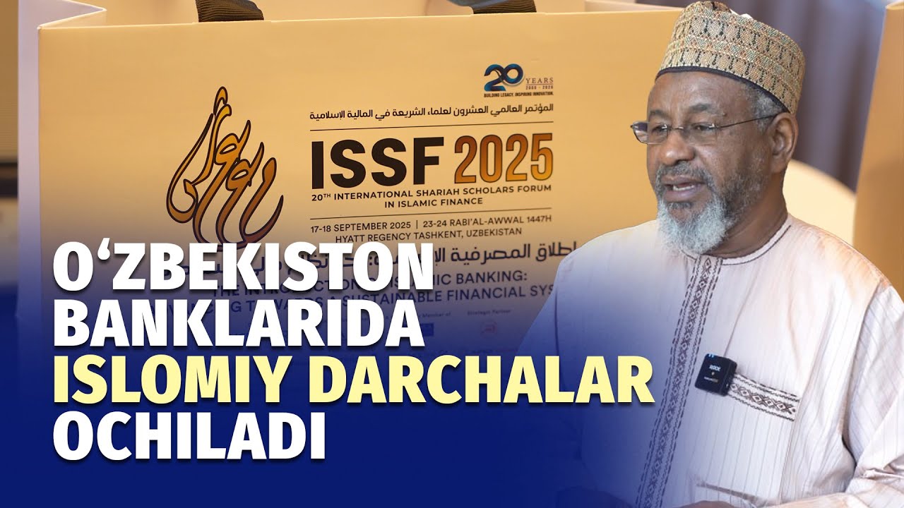 Islom moliyasi bo‘yicha 20-xalqaro forum Toshkentda bo‘lib o‘tdi