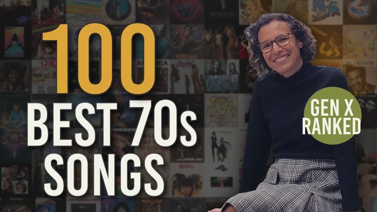 100 Best 70's SONGS Ranked by A Gen X