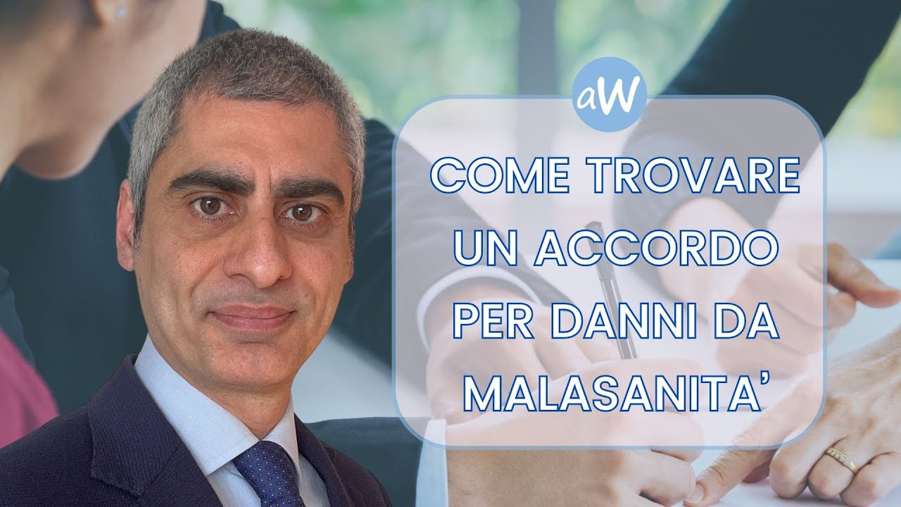 Avvocato per Malasanità: come trovare un Accordo per il Risarcimento
