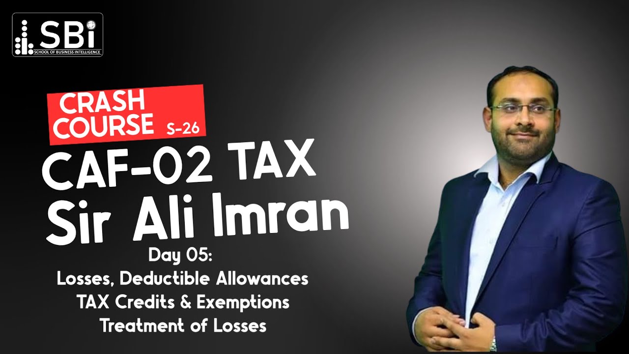 SBI-SPR-26 CAF-02 TXP (CRASH COURSE) BY SIR ALI IMRAN (DAY 5)(30 JAN)