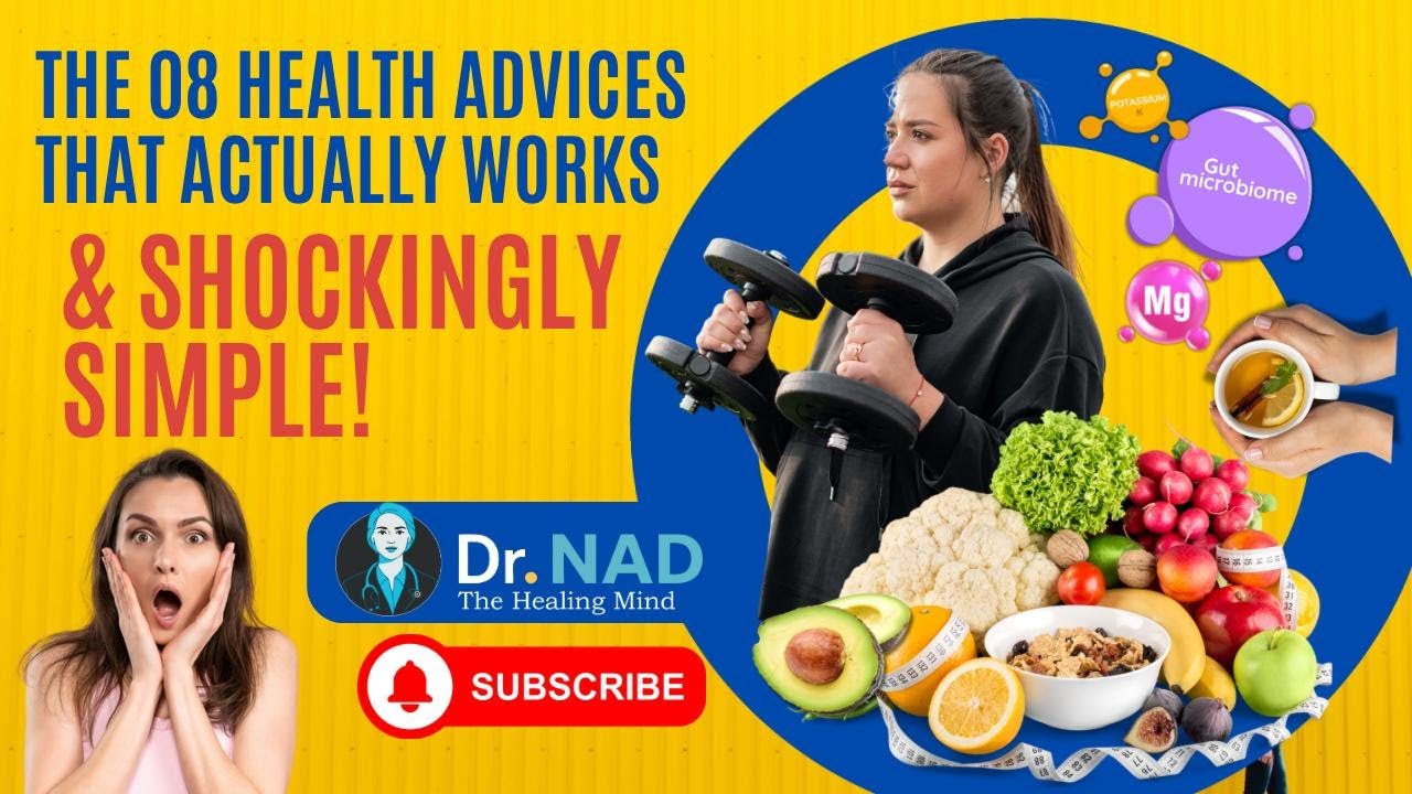 The 08 Health Advices That Actually Works And It’s Shockingly Simple - No Extreme Diets