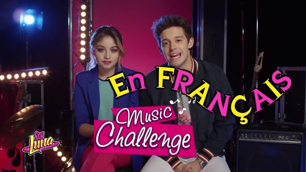 Soy Luna 3 - Musics Challenge; Karol Sevilla et Ruggerro Pasquarelli (traduit en français)