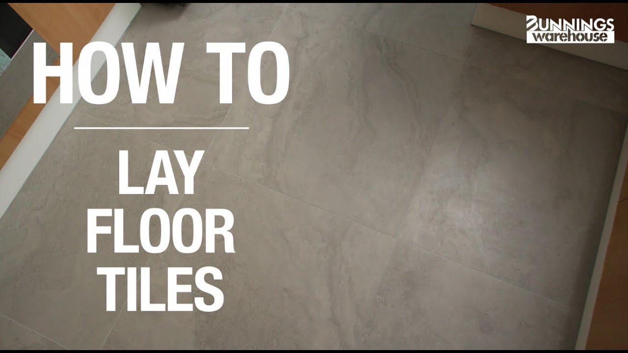 How To Lay Floor Tiles - Bunnings Warehouse