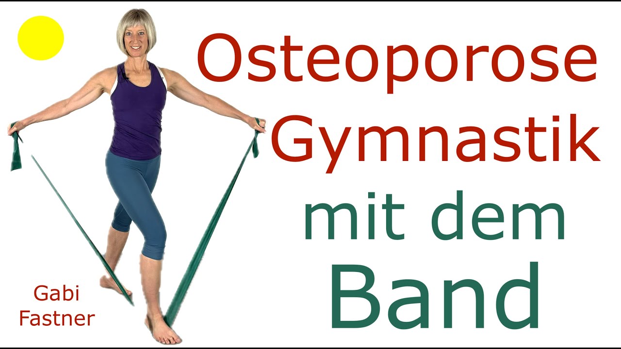 🦴 25 min. Osteoporose - Gymnastik mit Band | mehr Stabilität und Kraft, im Stehen