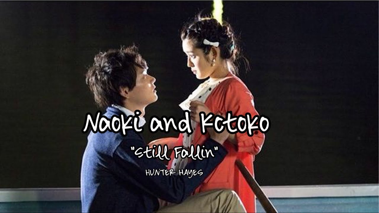 Naoki & Kotoko | Itazura Na Kiss | Still Fallin - Hunter Hayes (sub español)