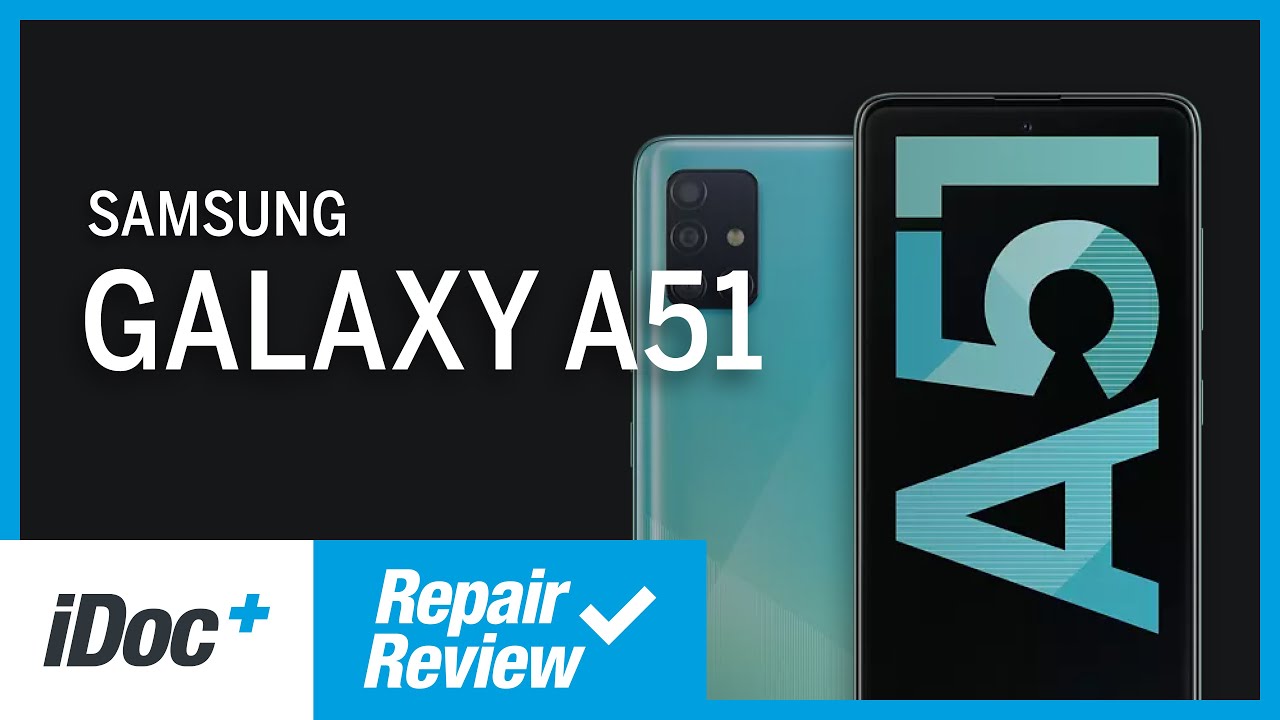 Repair Review: Solltest du das Samsung Galaxy A51 selbst reparieren?