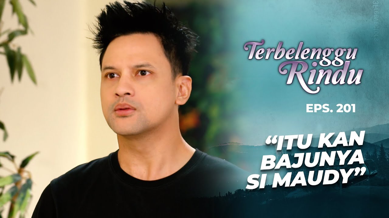 Biru Lihat Sosok Maudy Di TKP!? | TERBELENGGU RINDU | EPS. 201 (2/3)