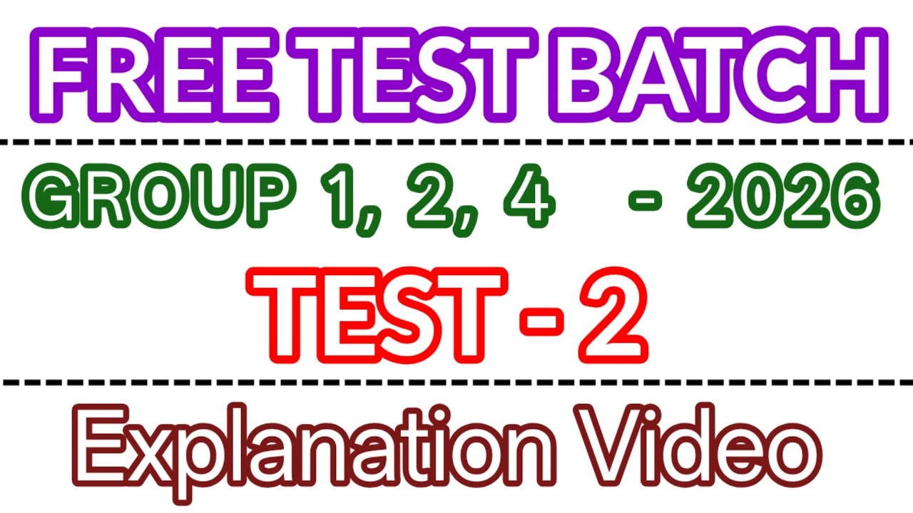 Test - 2  Group 4 2026 Free Test Series -  100 Questions Explanation Video | Polity | 