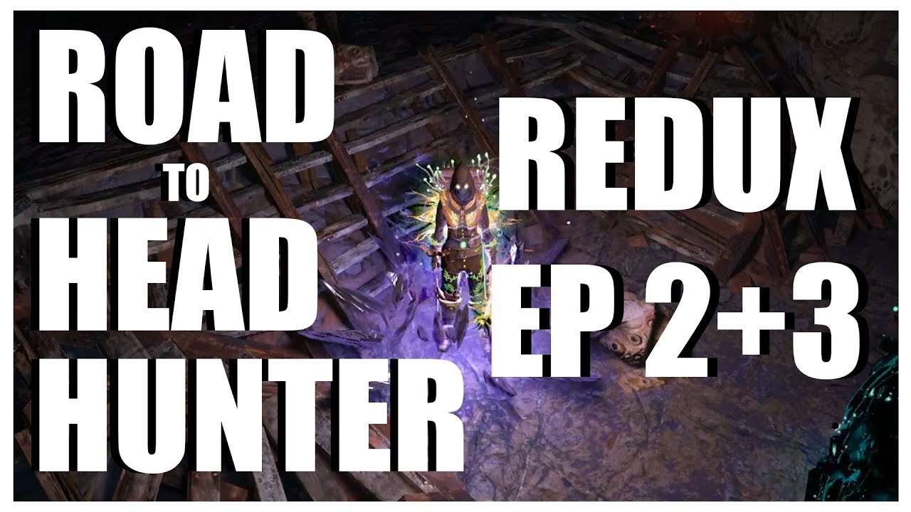 Road to Headhunter REDUX - EP 2+3