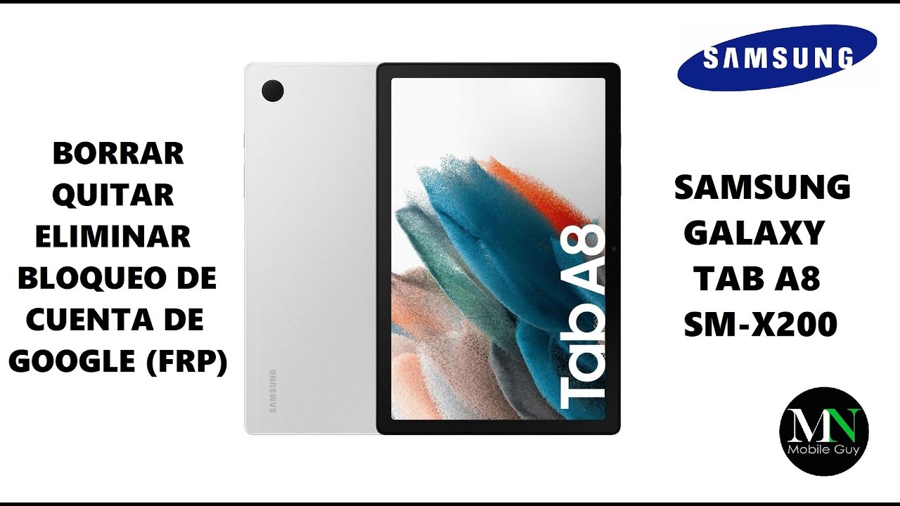 Borrar / Quitar / Eliminar Bloqueo de Cuenta de Google (FRP) en Samsung Galaxy Tab A8 SM-X200!