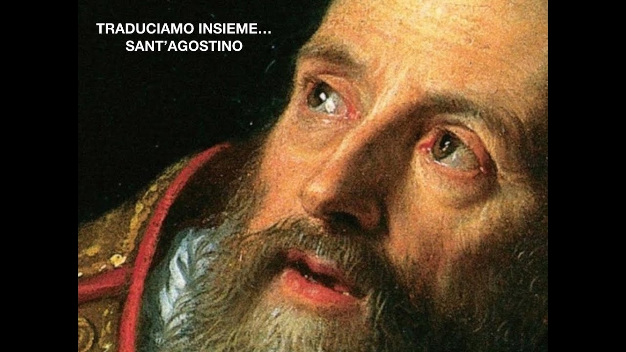 Latino traduciamo insieme Sant'Agostino: difficoltà media
