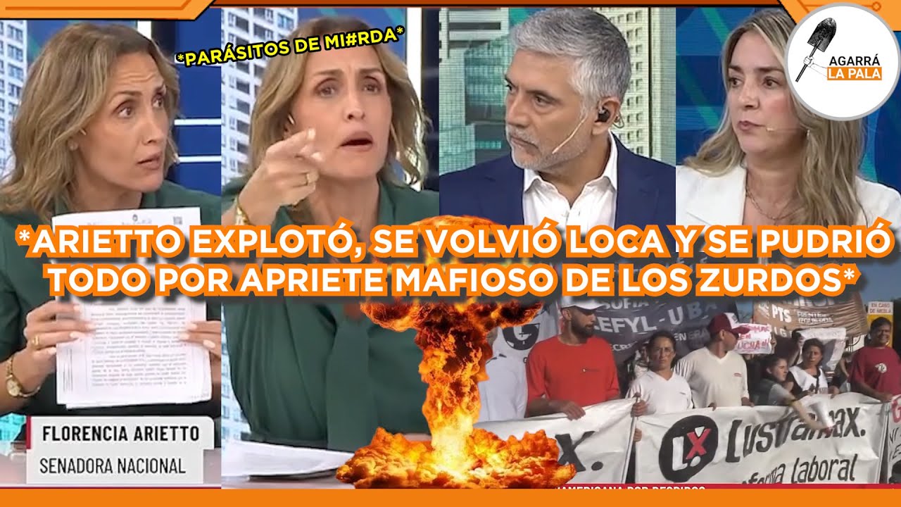 ARIETTO EXPLOTÓ, SE VOLVIÓ LOCA Y SE PUDRIÓ TODO POR APRIETES MAFIOSOS DE LOS ZURDOS "SON PARÁSITOS"