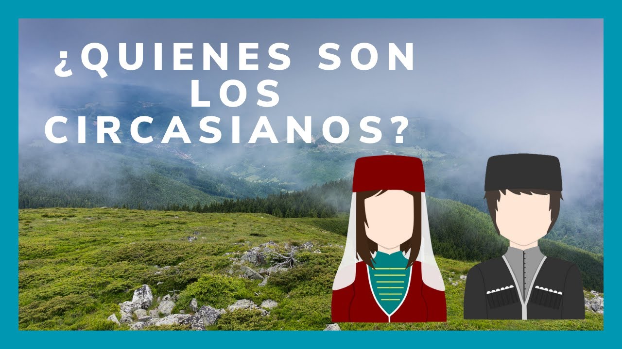 Conoce la Historia y la Cultura de los Circasianos - Mapa Étnico