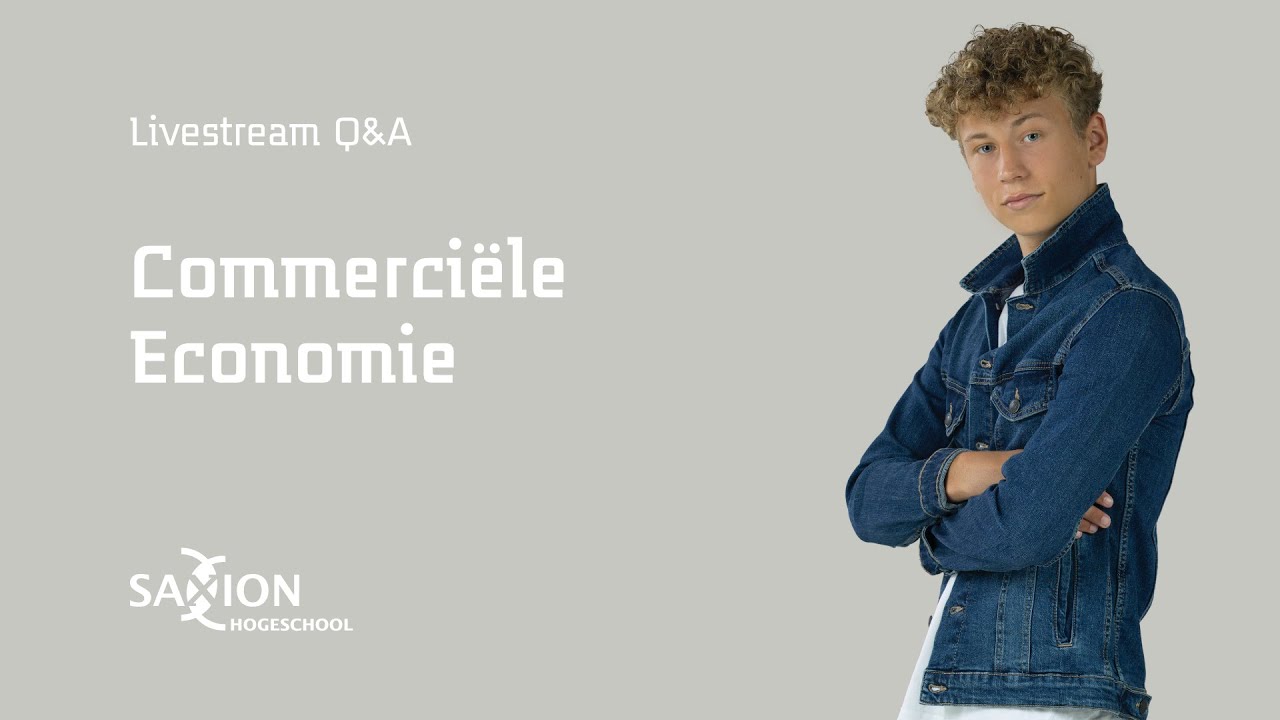 Commerciële Economie livestream Q&A - Online open dagen | Hogeschool Saxion