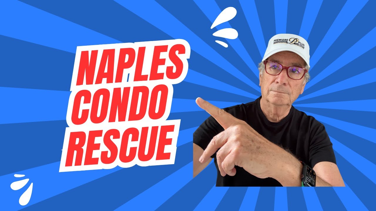 Naples Condo Rescue&hellip;.For Unsold Condos
