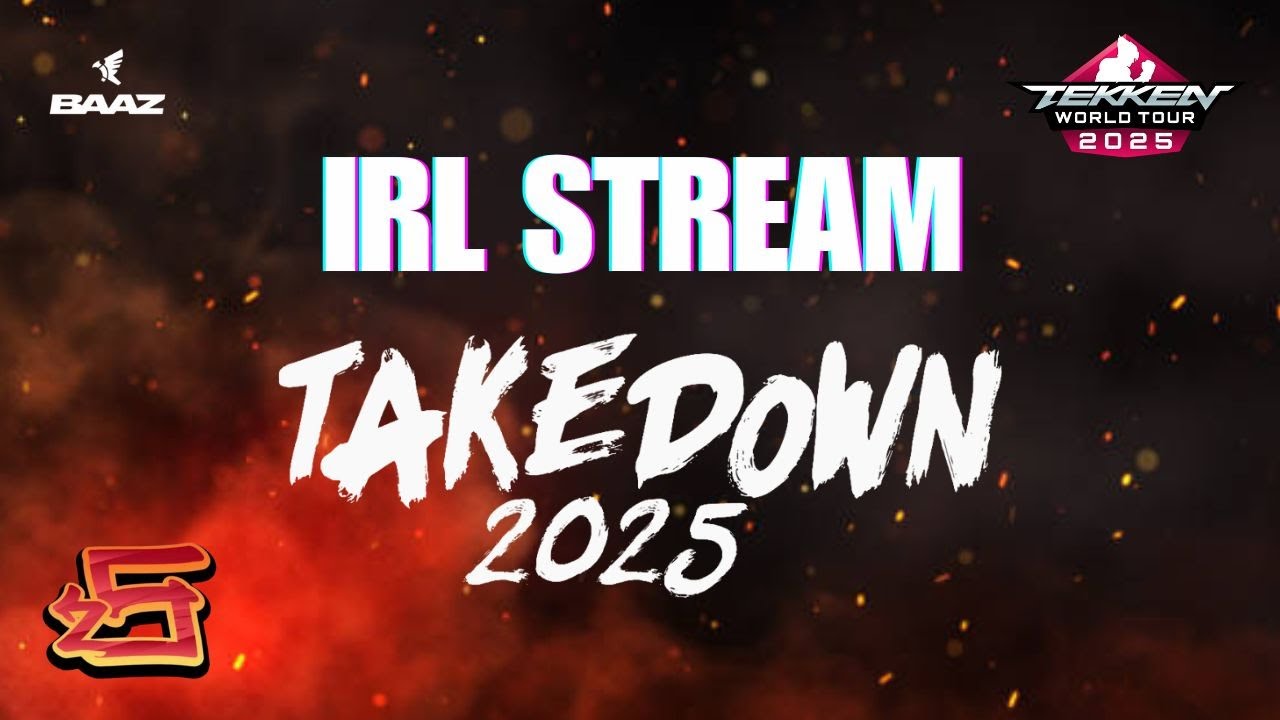 Takedown 2025 | Day 1 | IRL Stream