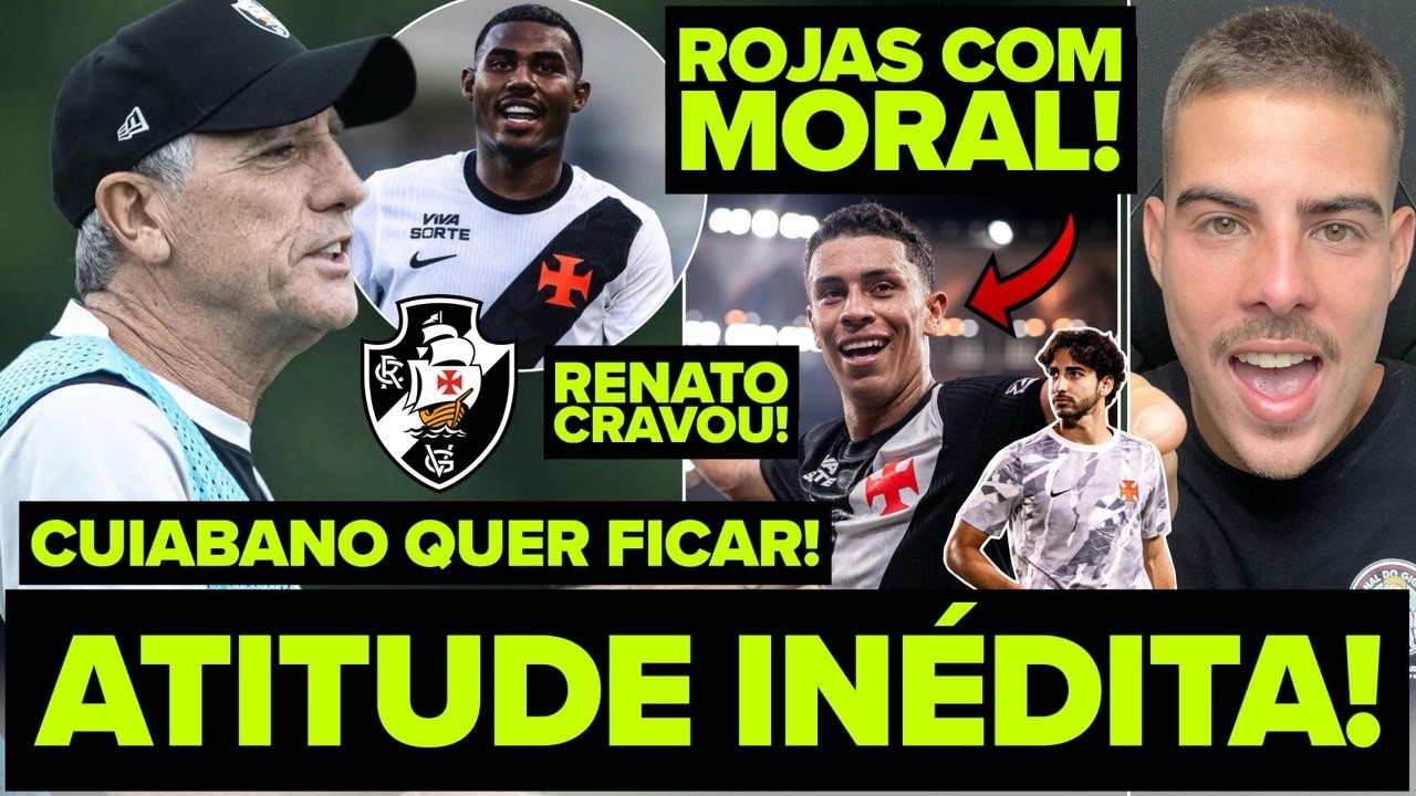 RENATO TOMOU ATITUDE IN&Eacute;DITA! MUDAN&Ccedil;A NO VASCO! CUIABANO QUER FICAR! ROJAS COM MUITA MORAL! E MUITO+