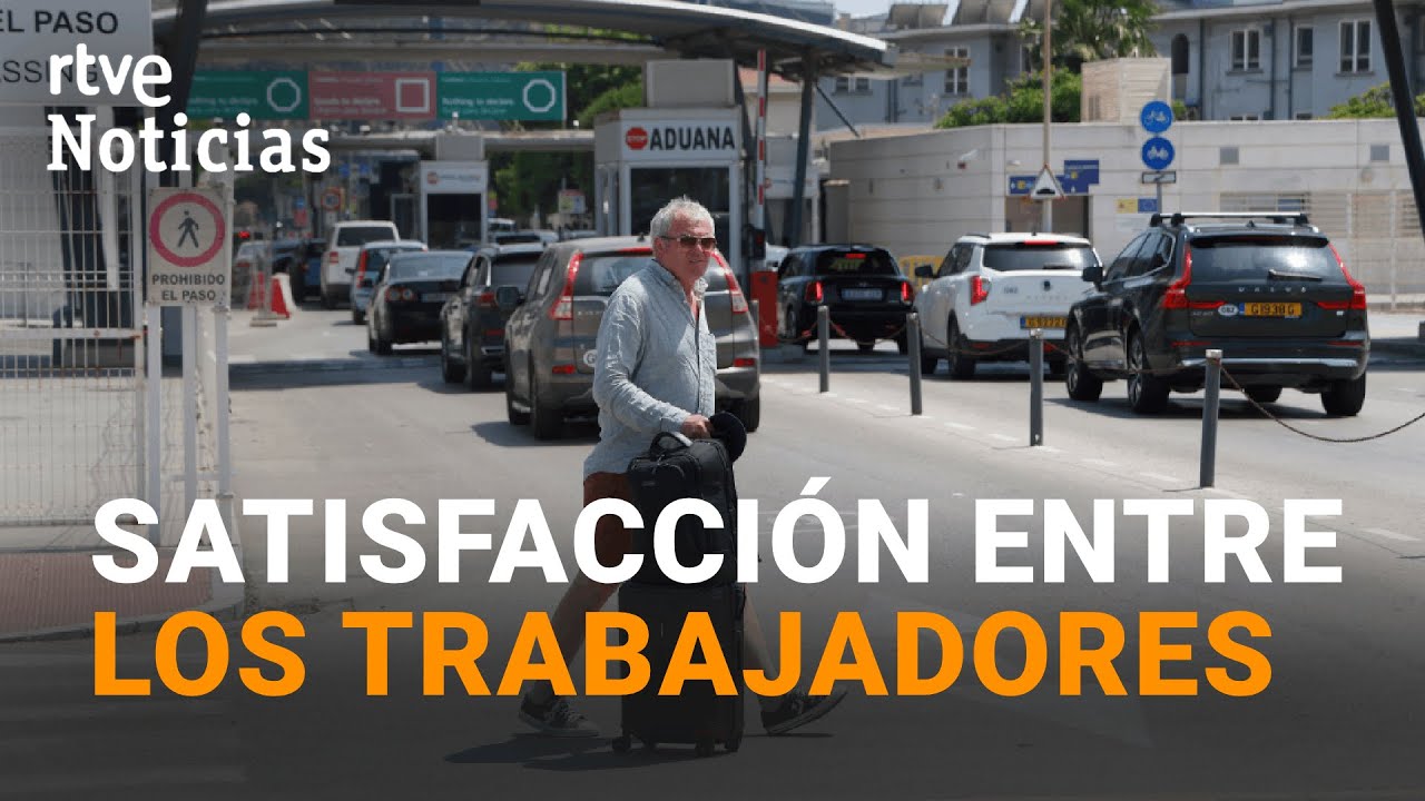 GIBRALTAR: OPTIMISMO en LA LÍNEA tras la ELIMINACIÓN de la VERJA, que facilitará el TRÁNSITO | RTVE