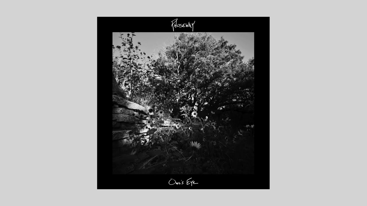 RHOSEWAY - OWL'S EYE (SINGLE 2025)