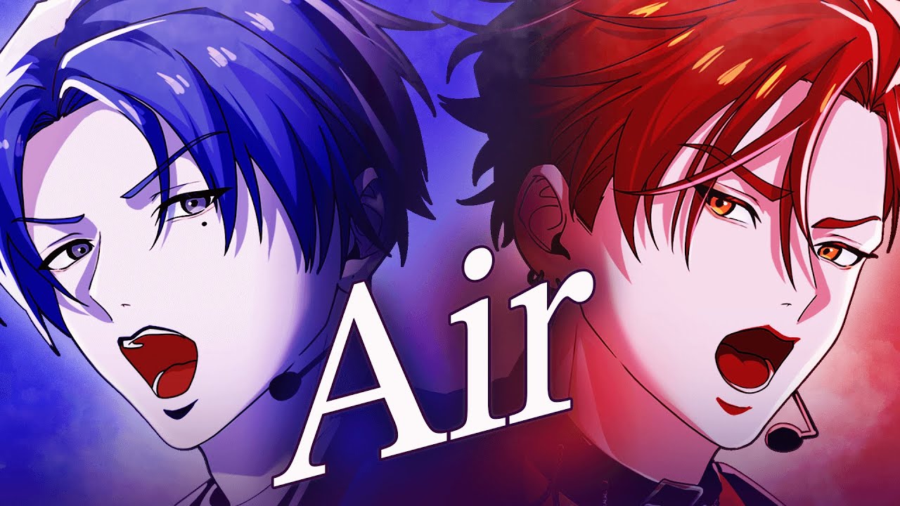 【本選MV】#2 「Air」一 一心（CV：林 勇） / 万年青 柊（CV：福西 勝也）