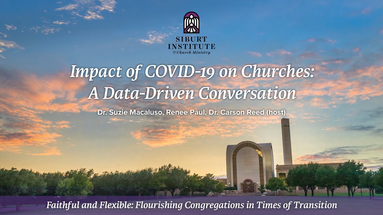 Impact of COVID-19 on Churches |  Siburt Institute | Abilene Christian University