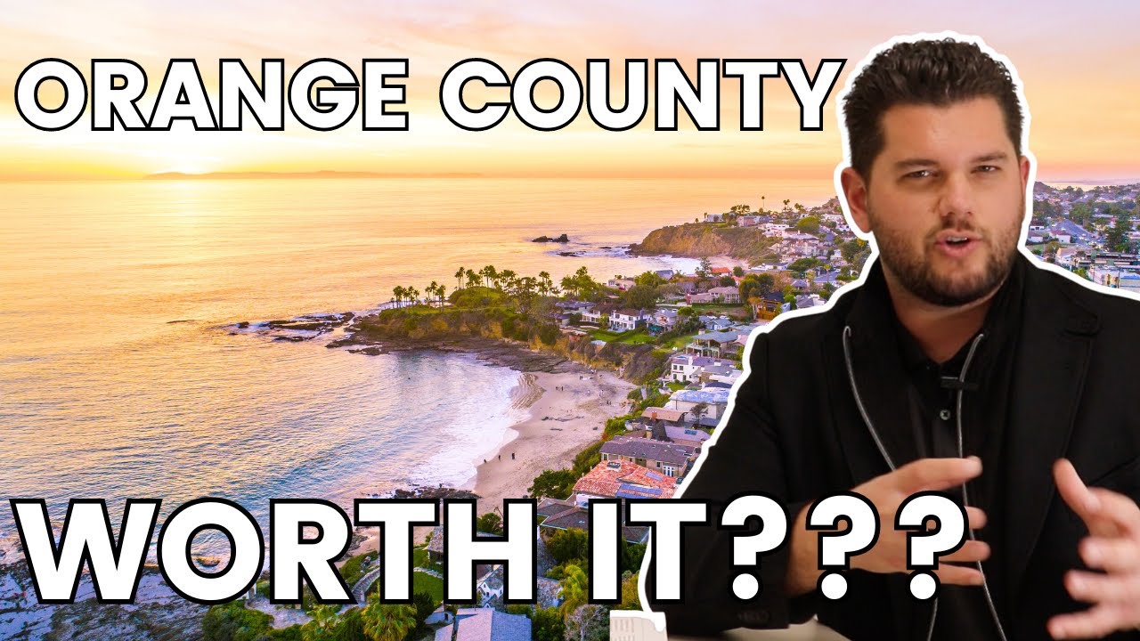 The Pros and Cons of Orange County | Moving to Orange County | Orange County Real Estate