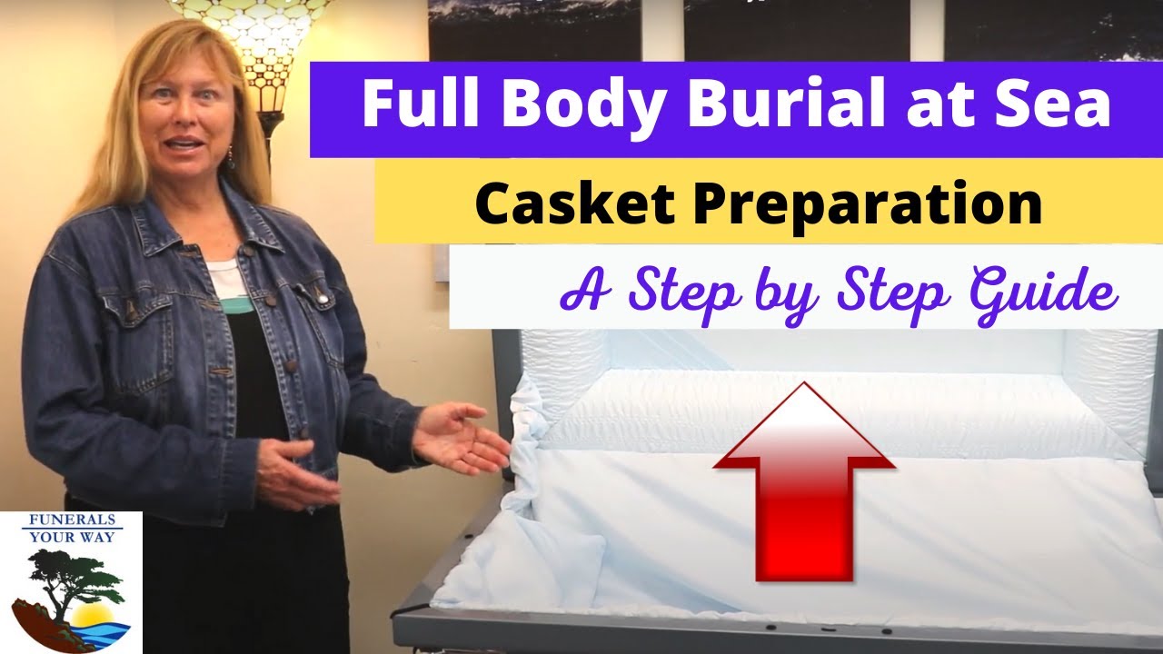Burials at Sea - Military Full Body Burial with Casket - [Funerals Your Way]