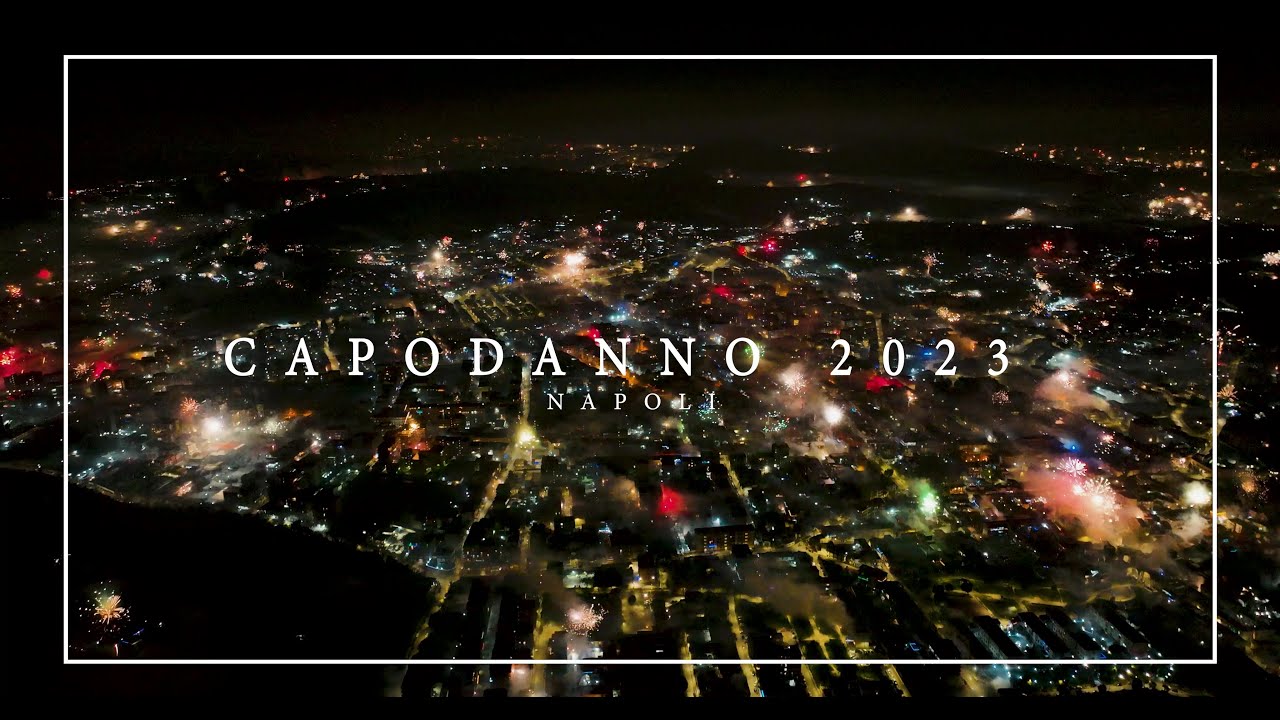 Capodanno 2023 NAPOLI 4K : Drone in volo tra i fuochi d’artificio