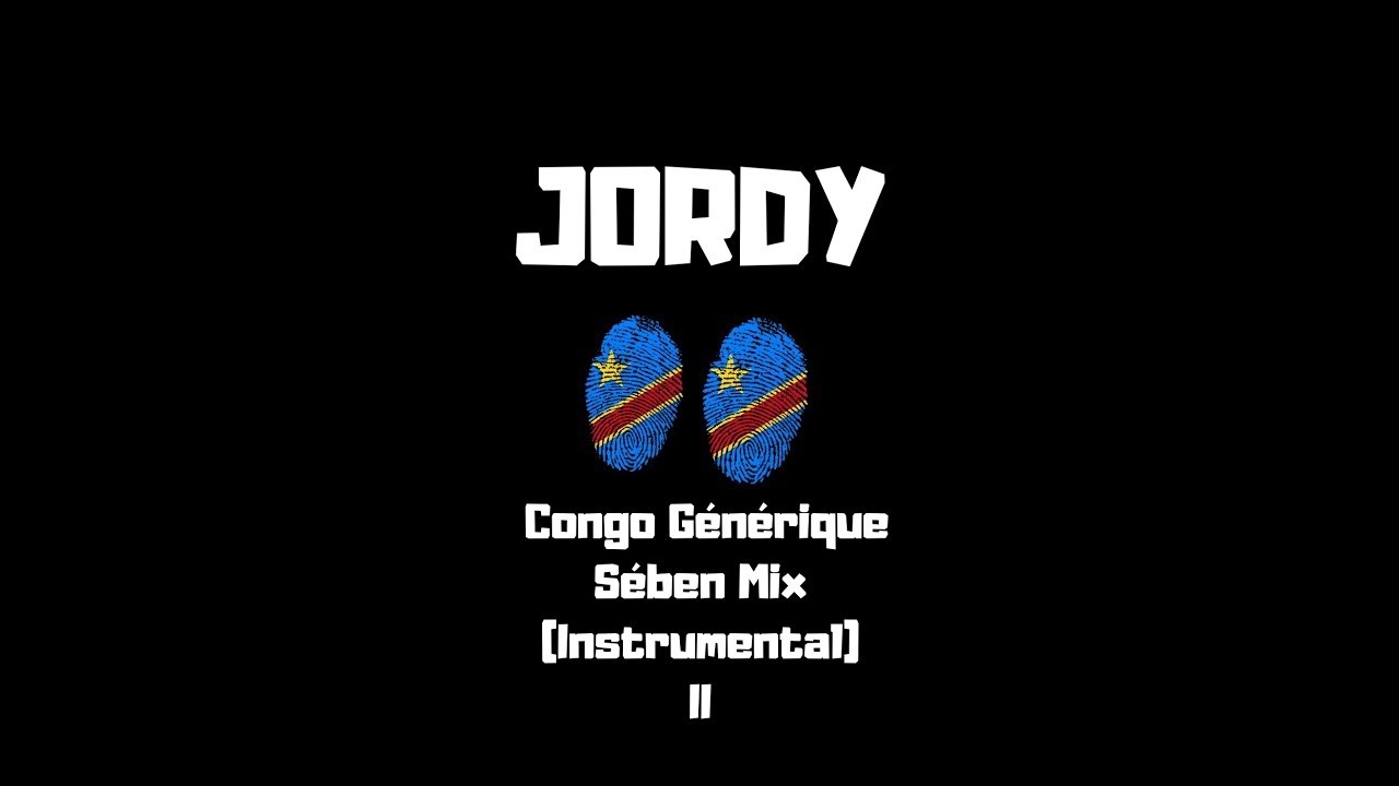 Jordy - Congo Générique Sében Mix #2 (Instrumental)